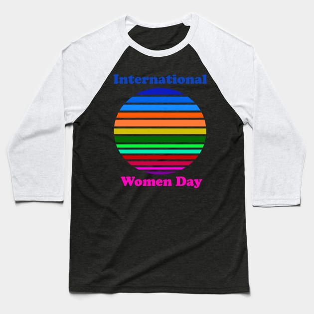 Retro International Women Day Baseball T-Shirt by Fandie